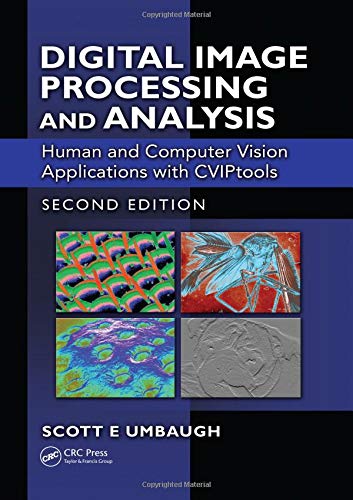 Imagen de archivo de Digital Image Processing and Analysis: Human and Computer Vision Applications with CVIPtools, Second Edition a la venta por Phatpocket Limited