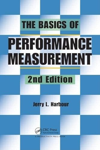 Beispielbild fr The Basics of Performance Measurement zum Verkauf von Wonder Book