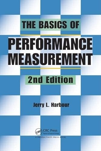 Stock image for The Basics of Performance Measurement for sale by Wonder Book