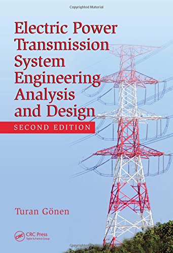 Imagen de archivo de Electrical Power Transmission System Engineering: Analysis and Design, 2nd Edition a la venta por HPB-Red