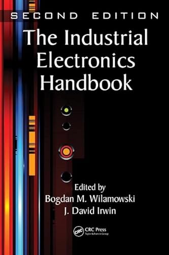 9781439802892: The Industrial Electronics Handbook