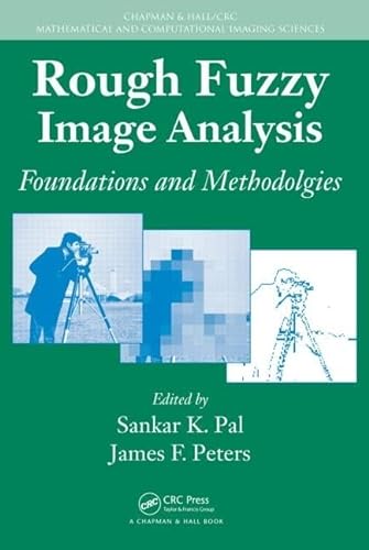 9781439803295: Rough Fuzzy Image Analysis: Foundations and Methodologies