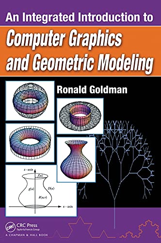 Stock image for An Integrated Introduction to Computer Graphics and Geometric Modeling for sale by Blackwell's