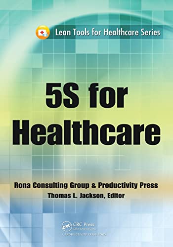 Beispielbild fr 5S for Healthcare (Lean Tools for Healthcare Series) zum Verkauf von ThriftBooks-Dallas