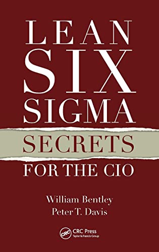 Imagen de archivo de Lean Six Sigma Secrets for the CIO a la venta por ThriftBooks-Atlanta