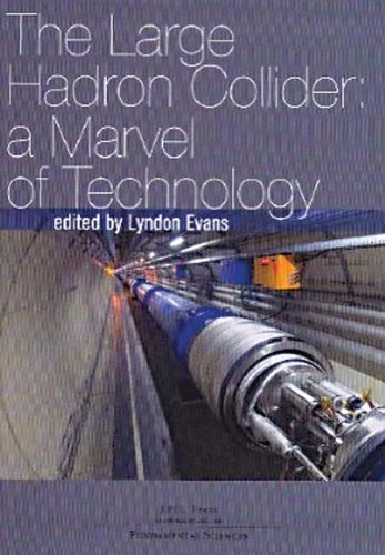 Beispielbild fr The Large Hadron Collider zum Verkauf von ThriftBooks-Dallas