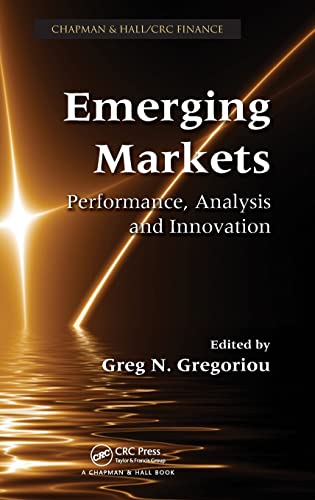 Beispielbild fr Emerging Markets: Performance, Analysis and Innovation (Chapman & Hall/CRC Finance Series) zum Verkauf von Chiron Media