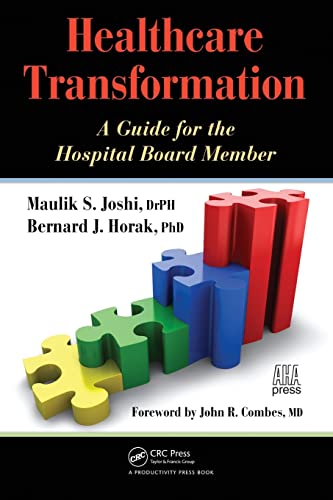 Beispielbild fr Healthcare Transformation: A Guide for the Hospital Board Member zum Verkauf von SecondSale