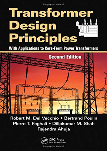 Imagen de archivo de Transformer Design Principles: With Applications to Core-Form Power Transformers, Second Edition a la venta por Affordable Collectibles
