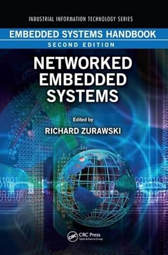 Beispielbild fr Embedded Systems Handbook, Second Edition: Networked Embedded Systems (Industrial Information Technology) zum Verkauf von Chiron Media