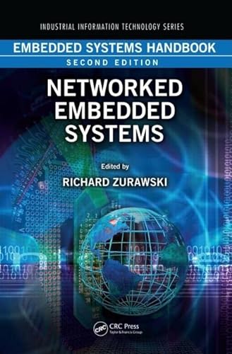 9781439807613: Embedded Systems Handbook: Networked Embedded Systems (Industrial Information Technology)