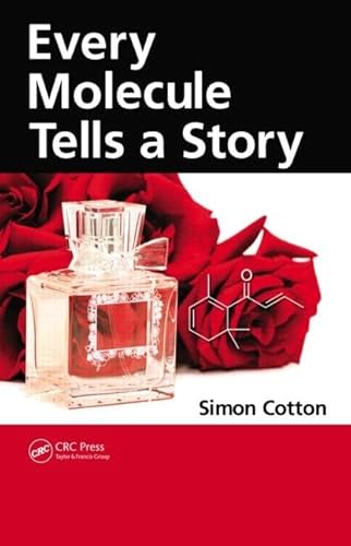 Every Molecule Tells a Story