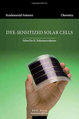 9781439808665: Dye-sensitized Solar Cells (Fundamental Sciences. Chemistry)