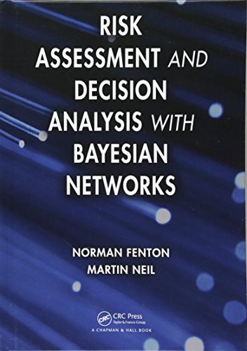 Imagen de archivo de Risk Assessment and Decision Analysis with Bayesian Networks a la venta por HPB-Red