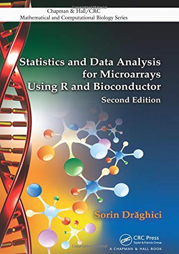 9781439809778: Statistics and Data Analysis for Microarrays Using R and Bioconductor (Chapman & Hall/CRC Computational Biology Series)