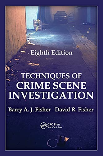 Techniques of Crime Scene Investigation (8th Edn)