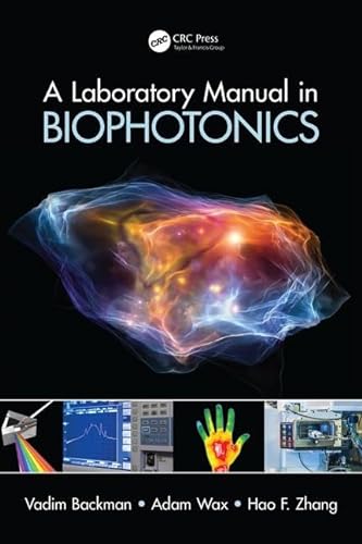 Stock image for Laboratory (A) Manual in Biophotonics for sale by The Book Store