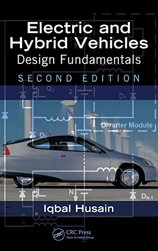 9781439811757: Electric and Hybrid Vehicles: Design Fundamentals, Second Edition