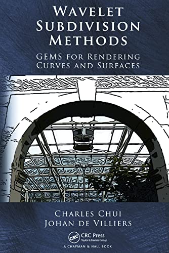 9781439812150: Wavelet Subdivision Methods: GEMS for Rendering Curves and Surfaces