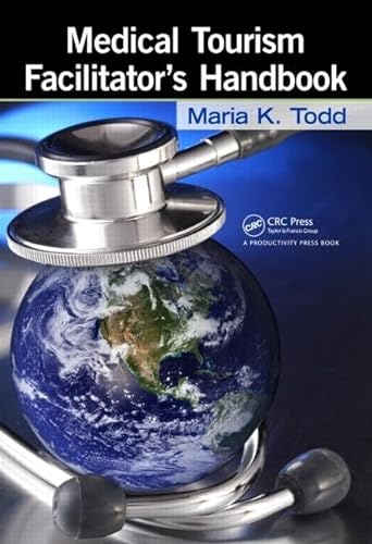 Stock image for Medical Tourism Facilitator's Handbook for sale by GoldenWavesOfBooks