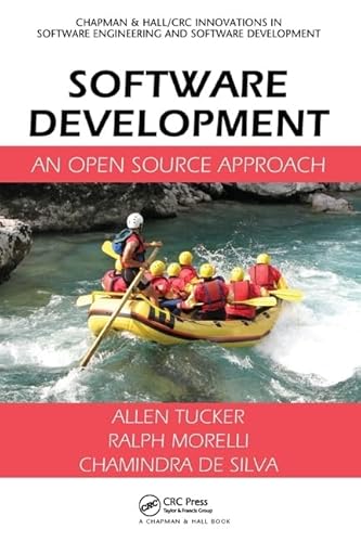 Stock image for Software Development: An Open Source Approach (Chapman & Hall/CRC Innovations in Software Engineering and Software Development Series) for sale by ThriftBooks-Dallas