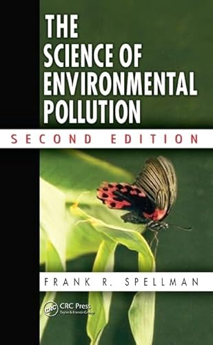 Beispielbild fr The Science of Environmental Pollution, Second Edition zum Verkauf von Ammareal