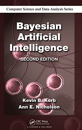 9781439815915: Bayesian Artificial Intelligence: 2 (Chapman & Hall/CRC Computer Science & Data Analysis)