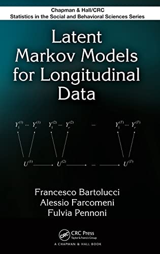 9781439817087: Latent Markov Models for Longitudinal Data (Chapman & Hall/CRC Statistics in the Social and Behavioral Sciences)