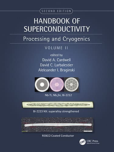 Stock image for Handbook of Superconductivity, Volume. 2: Processing and Cryogenics for sale by Basi6 International