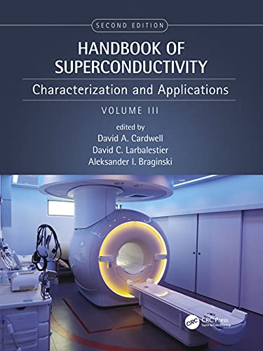 Beispielbild fr Handbook of Superconductivity: Characterization and Applications, Volume Three zum Verkauf von Books From California