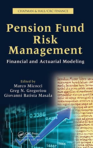 Stock image for Pension Fund Risk Management: Financial and Actuarial Modeling (Chapman & Hall/CRC Finance Series) for sale by BGV Books LLC