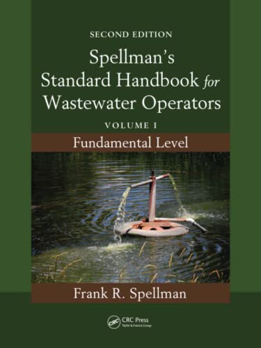 Imagen de archivo de Spellman's Standard Handbook for Wastewater Operators a la venta por Blackwell's