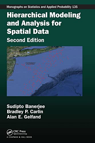 Beispielbild fr Hierarchical Modeling and Analysis for Spatial Data zum Verkauf von Blackwell's
