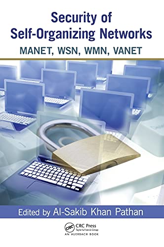 Beispielbild fr Security of Self-Organizing Networks: MANET, WSN, WMN, VANET zum Verkauf von Blackwell's