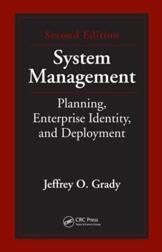 Stock image for System Management: Planning, Enterprise Identity, and Deployment, Second Edition (Systems Engineering) for sale by ThriftBooks-Atlanta