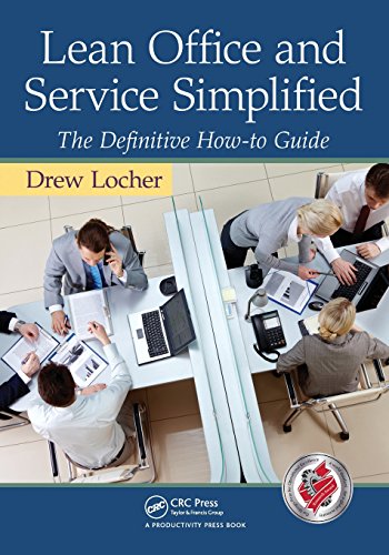 9781439820315: Lean Office and Service Simplified: The Definitive How-To Guide