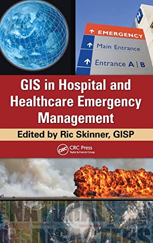 Beispielbild fr GIS in Hospital and Healthcare Emergency Management zum Verkauf von A Team Books