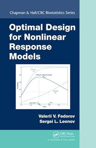 

Optimal Design for Nonlinear Response Models [first edition]