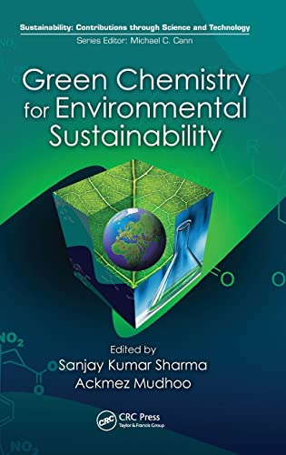 Imagen de archivo de Green Chemistry for Environmental Sustainability (Sustainability: Contributions through Science and Technology) a la venta por Chiron Media