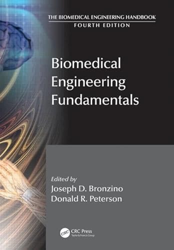 Stock image for The Biomedical Engineering Handbook - 3 Volume Set: Biomedical Engineering Fundamentals (The Biomedical Engineering Handbook, Fourth Edition) (Volume 1) for sale by Bookseller909