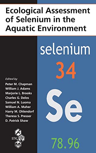 Imagen de archivo de Ecological Assessment of Selenium in the Aquatic Environment a la venta por Chiron Media