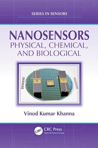 9781439827123: Nanosensors: Physical, Chemical, and Biological (Series in Sensors)