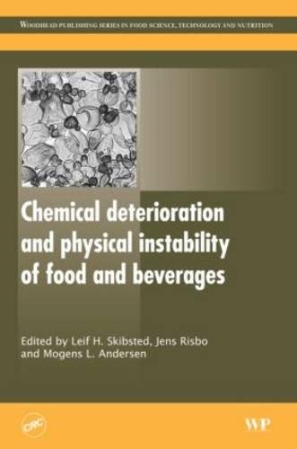 9781439827727: Chemical Deterioration and Physical Instability of Food and Beverages