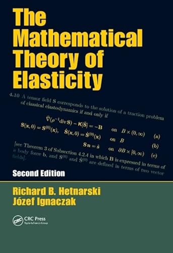9781439828885: The Mathematical Theory of Elasticity, Second Edition