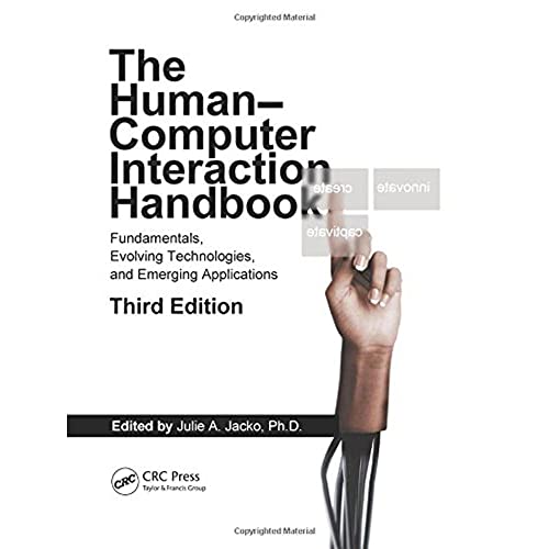 9781439829431: The Human-Computer Interaction Handbook: Fundamentals, Evolving Technologies, and Emerging Applications