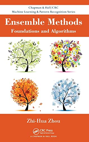 Beispielbild fr Ensemble Methods: Foundations and Algorithms (Chapman & Hall/CRC Machine Learning & Pattern Recognition) zum Verkauf von Textbooks_Source