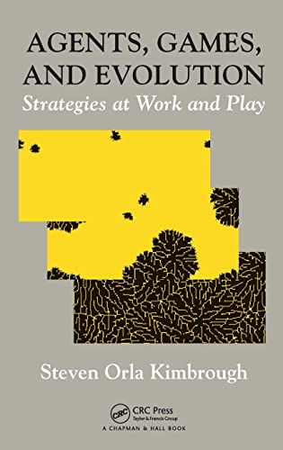 Stock image for Agents, Games, and Evolution: Strategies at Work and Play for sale by Chiron Media