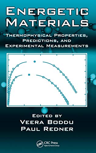 Beispielbild fr Energetic Materials: Thermophysical Properties, Predictions, and Experimental Measurements zum Verkauf von Chiron Media