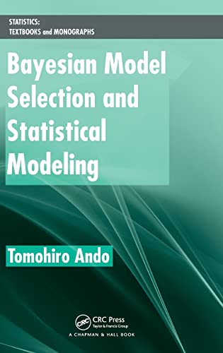 Beispielbild fr BAYESIAN MODEL SELECTION AND STATISTICAL MODELING zum Verkauf von Second Story Books, ABAA