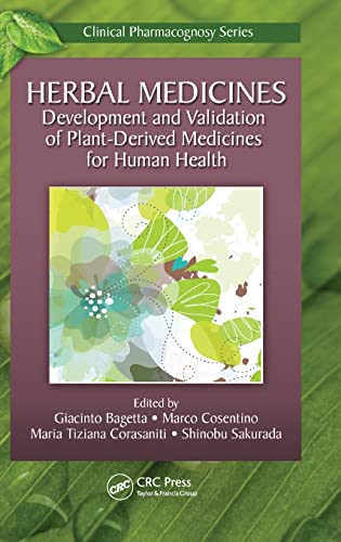 Stock image for Herbal Medicines: Development and Validation of Plant-derived Medicines for Human Health (Clinical Pharmacognosy) for sale by Basi6 International